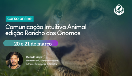 Curso Inicial de Comunicação Animal entre Consciências – edição Santuário Animal Rancho dos Gnomos